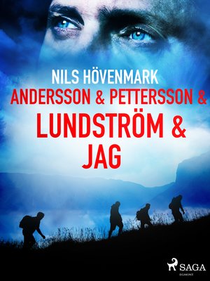cover image of Andersson & Pettersson & Lundström & jag